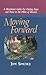 Moving Forward: A Devotiona...