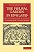 The Formal Garden in England by Reginald Theodore Blomfield