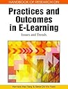 Handbook of Research on Practices and Outcomes in E-Learning: Issues and Trends