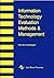 Information Technology Evaluation Methods and Management