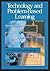 Technology and Problem-Based Learning by Lorna Uden