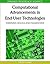 Computational Advancements in End-user Technologies: Emerging Models and Frameworks