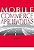 Mobile Commerce Applications