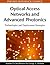 Optical Access Networks and Advanced Photonics: Technologies and Deployment Strategies