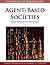 Handbook of Research on Agent-Based Societies: Social and Cultural Interactions