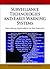 Surveillance Technologies and Early Warning Systems: Data Mining Applications for Risk Detection
