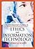 Contemporary Issues in Ethics and Information Technology by Robert A. Schultz