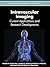 Intravascular Imaging: Curr...