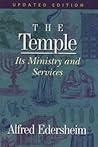 The Temple: Its Ministry and Services