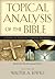 Topical Analysis of the Bible by Walter A. Elwell