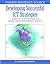 Developing Successful Ict Strategies: Competitive Advantages in a Global Knowledge-driven Society