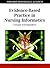 Evidence-Based Practice in Nursing Informatics by Andrew Cashin