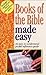 Books of the Bible Made Easy