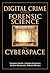 Digital Crime And Forensic Science in Cyberspace