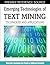Emerging Technologies of Text Mining: Techniques and Applications