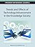 Trends and Effects of Technology Advancement in the Knowledge Society