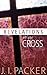 Revelations of the Cross: Revelations Of The Cross
