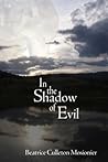 In the Shadow of Evil In the Shadow of Evil