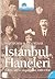 İstanbul Haneleri: Evlilik, Aile ve Doğurganlık 1880-1940