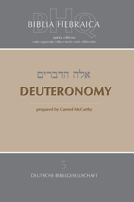 Biblia Hebraica Quinta: Deuteronomy