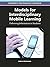 Models for Interdisciplinary Mobile Learning by Andrew Kitchenham