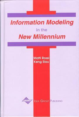 Information Modeling in the New Millennium