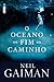 O Oceano no Fim do Caminho