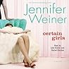 Certain Girls by Jennifer Weiner