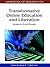 Handbook of Research on Transformative Online Education and Liberation: Models for Social Equality