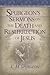 Spurgeon's Sermons on the Death And Resurrection of Jesus