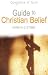 Guide to Christian Belief