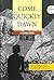 Come Quickly Dawn: A Training Novel