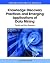 Knowledge Discovery Practices and Emerging Applications of Data Mining: Trends and New Domains