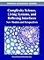Complexity Science, Living Systems, and Reflexing Interfaces: New Models and Perspectives