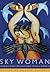 Sky Woman: Indigenous Women...