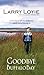 Goodbye Buffalo Bay by Larry Loyie