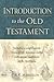 Introduction to the Old Testament