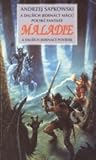 Maladie: antologie polské fantasy