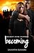 Becoming (Project Five Fifteen #3)