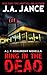 Ring in the Dead by J.A. Jance