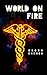 World on Fire by Geonn Cannon