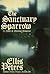 The Sanctuary Sparrow (Chronicles of Brother Cadfael, #7)