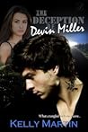The Deception of Devin Miller by Kelly Martin The Deception of Devin Miller by Kelly Martin