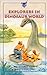 Explorers in Dinosaur World