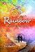 Rainbow: Akan Selalu Ada Ke...