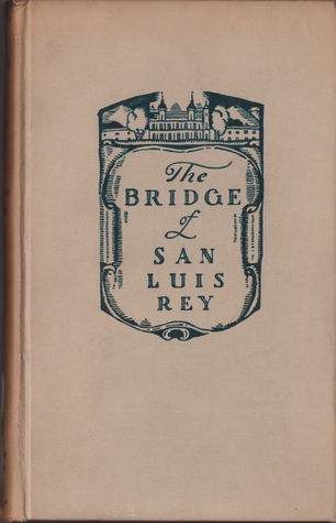 The Bridge of San Luis Rey