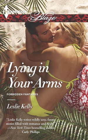 Lying in Your Arms (Forbidden Fantasies, 34)