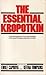 The Essential Kropotkin