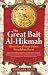The Great Bait Al-Hikmah: K...