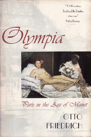 Olympia: Paris in the Age of Manet (Paperback)